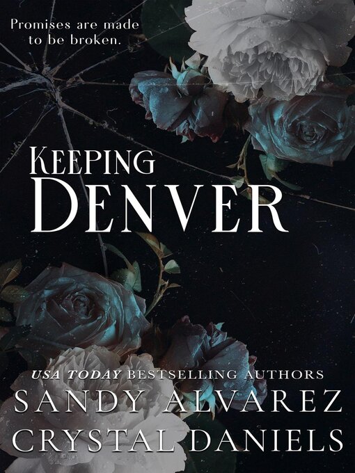 Title details for Keeping Denver by Crystal Daniels - Wait list